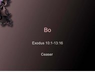 Exodus 10:1-13:16 Ceaser - The Jewish Home