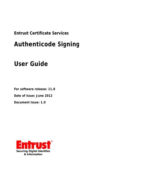 Entrust Certificate Services Authenticode Signing User Guide