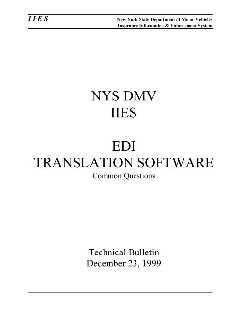 EDI Translation Software- Common Questions - DMV - New York State