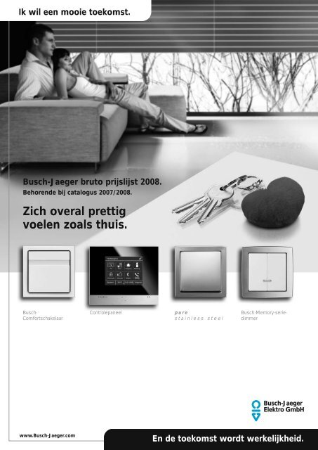 Zich overal prettig voelen zoals thuis. - Busch-Jaeger Elektro GmbH