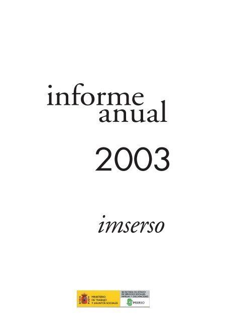 Informe Anual 2003 - Imserso