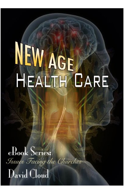 New Age Health Care - Way of Life Literature