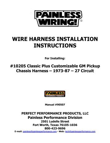 WIRE HARNESS INSTALLATION INSTRUCTIONS - Painless Wiring