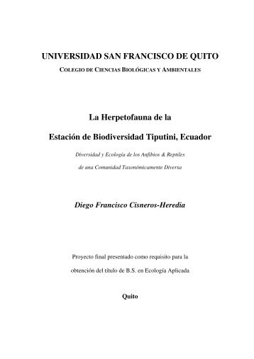 UNIVERSIDAD SAN FRANCISCO DE QUITO La Herpetofauna de la ...