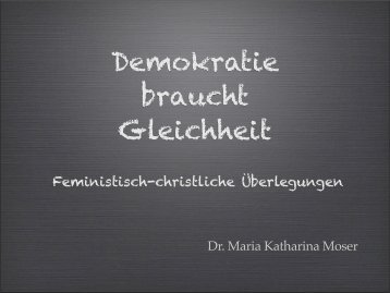 zum Referat von Dr. Maria Katharina Moser