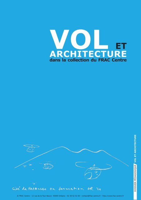 Vol et Architecture - FRAC Centre
