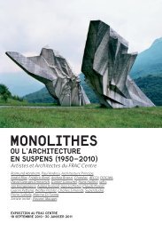 MONOLITHES - FRAC Centre