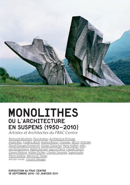 MONOLITHES - FRAC Centre