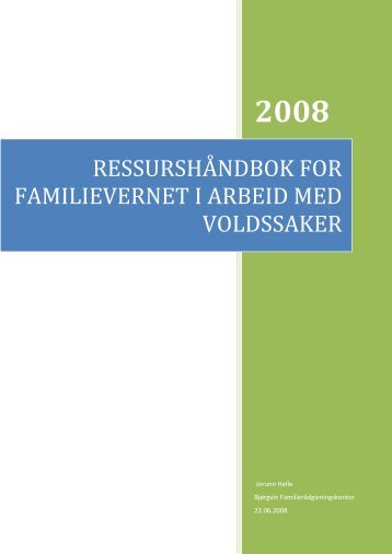 ressurshåndbok for familievernet i arbeid med ... - Alternativ til vold