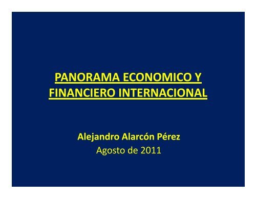 panorama economico y financiero internacional - Chile como ...