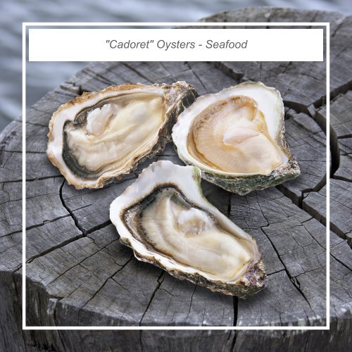 "Cadoret" Oysters - Seafood