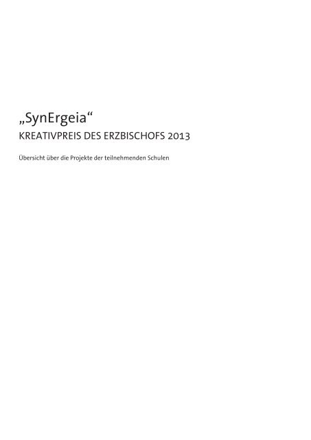 Synergeia-Projekte 2013 - Schule und Erziehung