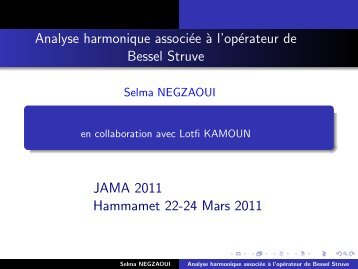 Analyse harmonique associÃ©e Ã  l'opÃ©rateur de Bessel ... - UVT e-doc