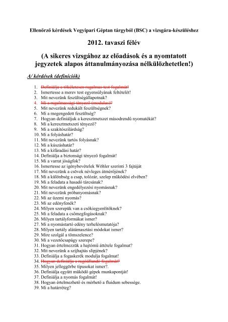 Ellenőrző kérdések Vegyipari Géptan tárgyból (BSC) a vizsgára ...