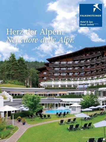 Herz der Alpen. Nel cuore delle Alpi. - Falkensteiner