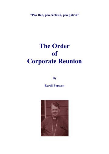 The Order of Corporate Reunion By Bertil Persson - Rore Sanctifica