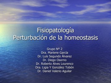 Fisiopatología Perturbación de la homeostasis