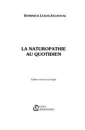 LA NATUROPATHIE AU QUOTIDIEN - Editions Quintessence