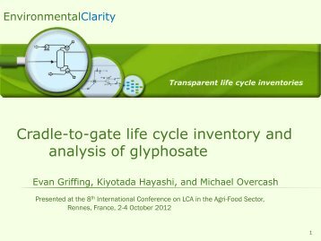 Cradle to gate life cycle inventory and impact assessment of ... - Inra