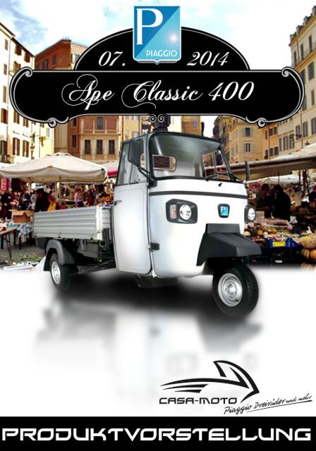 Ape Classic 400 bei Casa Moto