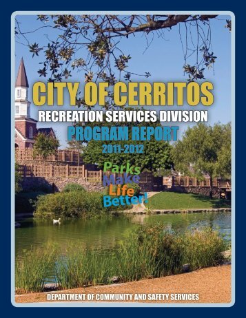 Recreation Division Annual Report 2011-2012 (PDF) - City of Cerritos