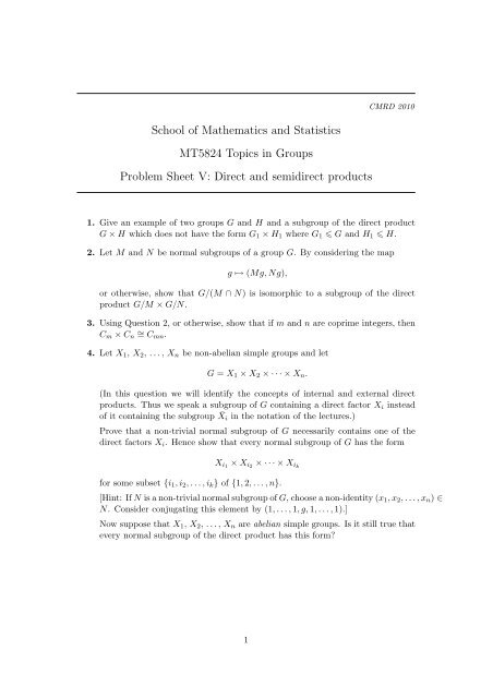 School of Mathematics and Statistics MT5824 Topics in Groups ...