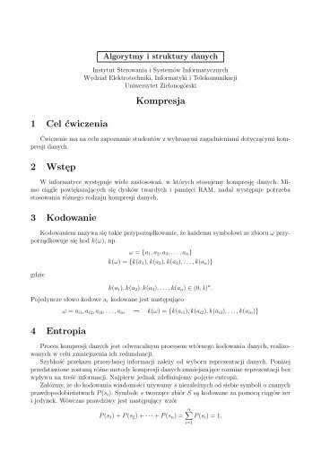 1 Cel ćwiczenia 2 Wstęp 3 Kodowanie 4 Entropia - Instytut ...