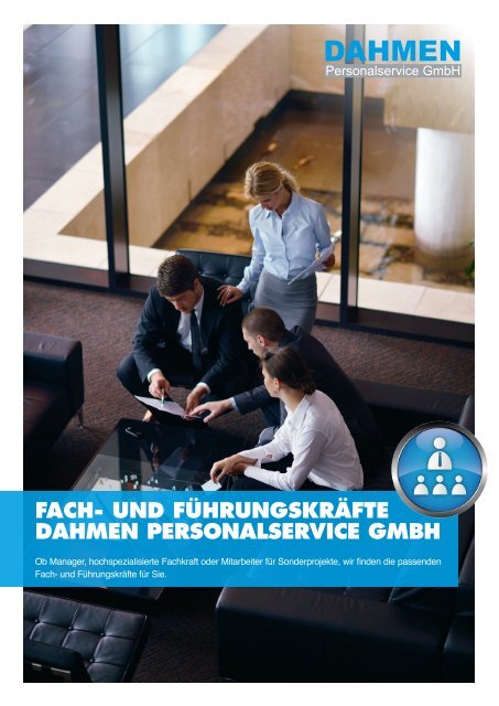 Fach- und Führungskräfte - DAHMEN Personalservice GmbH