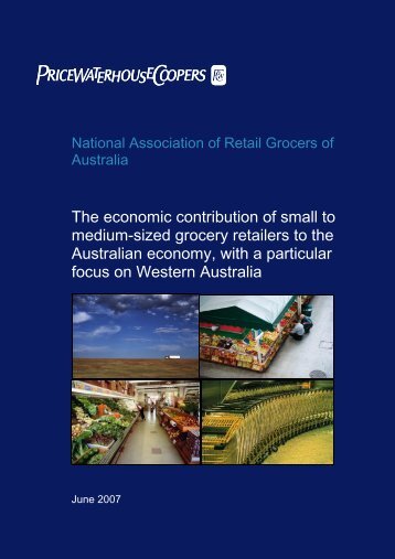 The economic contribution of small to medium-sized grocery ...