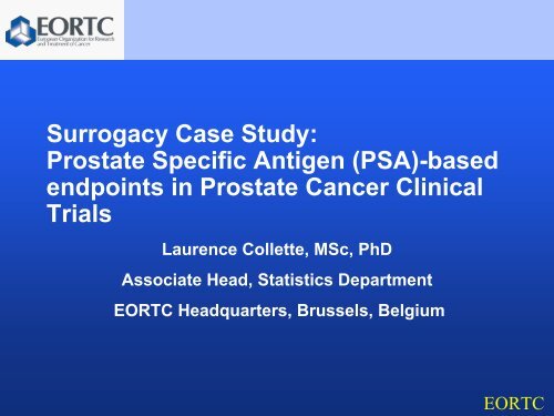 Surrogacy Case Study: Prostate Specific Antigen (PSA ... - Isped