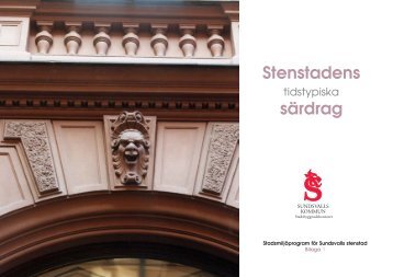 Stenstadens tidstypiska sÃƒÂ¤rdrag - Sundsvall