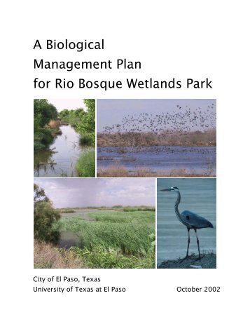 Rio Bosque Wetlands Park Biological Management Plan - Office of ...