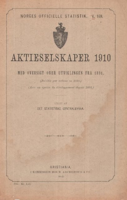 Aktieselskaper 1910, Med Oversigt Over Utviklingen fra 1891