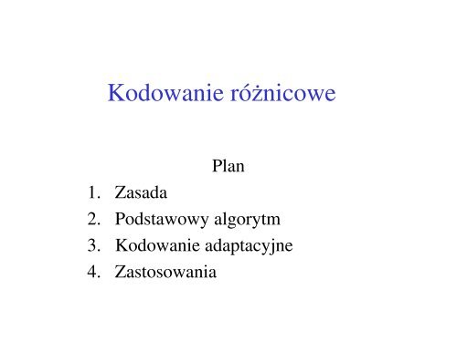 Wykład 12 - kodowanie różnicowe - MARS