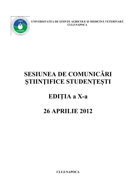 SESIUNEA DE COMUNICÄRI ÅTIINÅ¢IFICE STUDENÅ¢EÅTI EDIÅ¢IA a ...