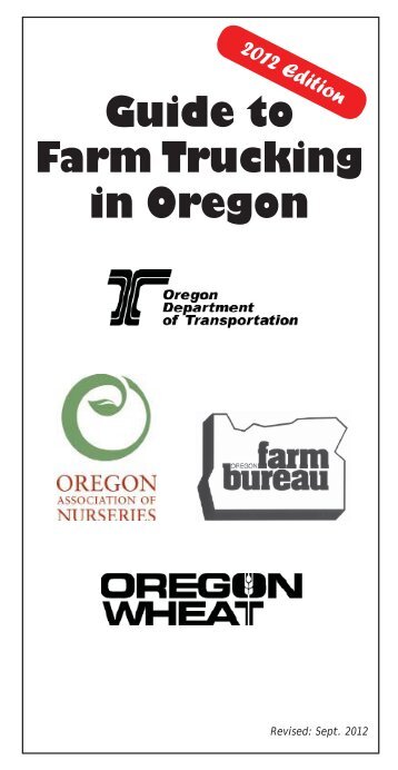 Guide to Farm Trucking in Oregon - Oregon Wheat Grower's League