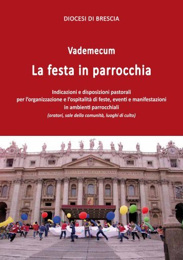 Vademecum - La festa in parrocchia 2012 - Diocesi di Brescia