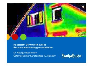 Kunststoff: der Umwelt zuliebe - Chemie ist in!