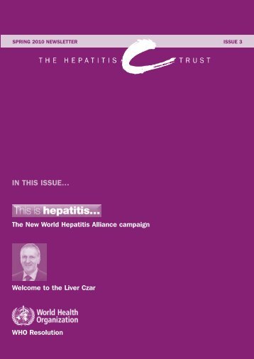 IN THIS ISSUEâ¦ IS C - Hepatitis C Trust