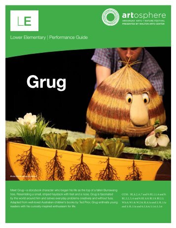 Grug by Windmill Theatre - Walton Arts Center