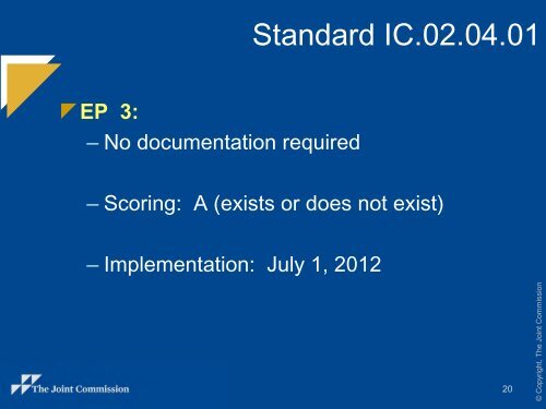 Standard IC.02.04.01 - Joint Commission