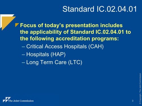 Standard IC.02.04.01 - Joint Commission