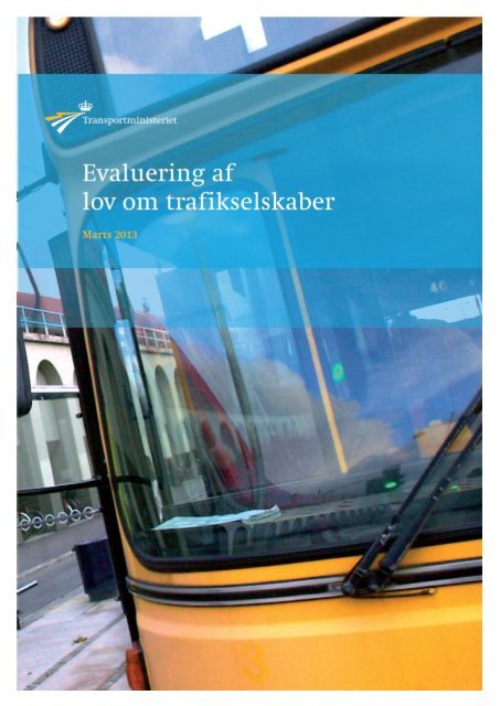 Evaluering af lov om trafikselskaber - Transportministeriet