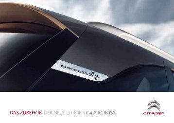 DAS ZUBEHÖR Der neue CITrOËn C4 AIRCROSS