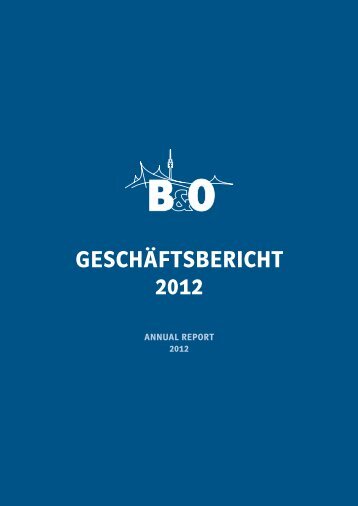 geschÃ¤ftsbericht 2012 - B&O - LÃ¶sungen fÃ¼r die Wohnungswirtschaft