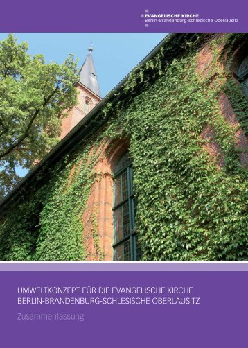 Umweltkonzept für die Evangelische Kirche Berlin-Brandenburg-schlesische Oberlausitz