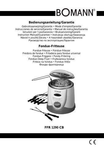 FFR 1290 CB Bedienungsanleitung/Garantie Fondue-Fritteuse