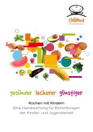 Gesünder, leckerer, günstiger - Children for a better world