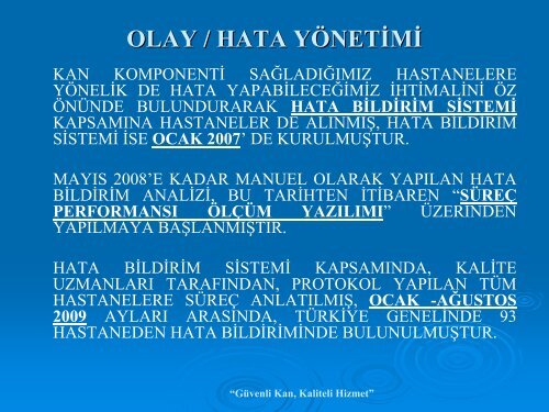 OLAY / HATA YÖNETİMİ Nilay VURGUN DİKİCİ