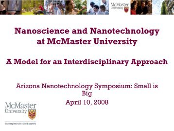 Nanoscience and Nanotechnology at McMaster University - Arizona ...